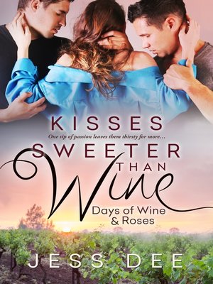 cover image of Kisses Sweeter than Wine